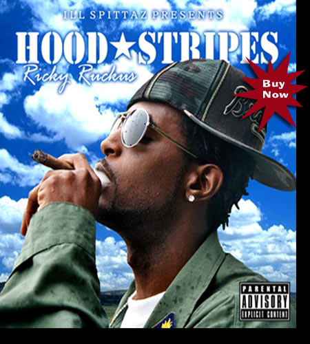 Hood Stripes with Ricky Ruckus and Ill Spittaz