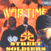 Wartime by Street Soldiers